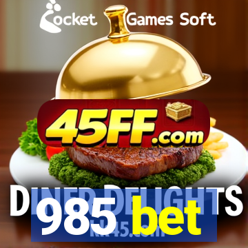 985 bet